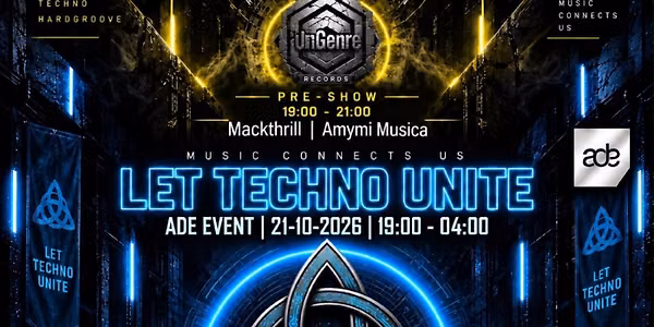 Let Techno Unite ADE 2026 in Alphen aan den Rijn